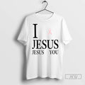 Trending I Love Jesus Jesus Loves You Breast Cancer Awarness Men T Shirt
