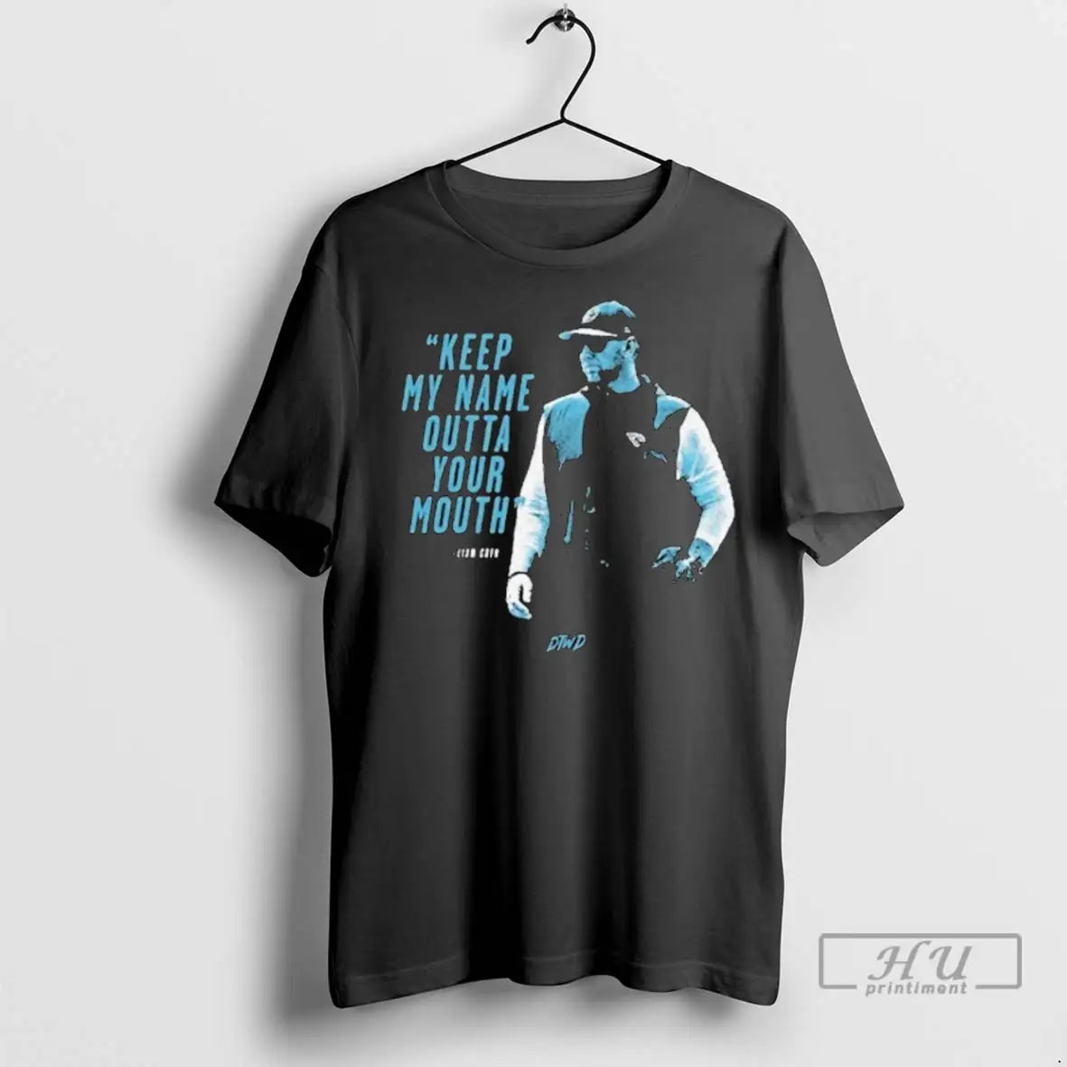 Trending Keep My Name Outta Your Mouth Liam Coen T Shirt