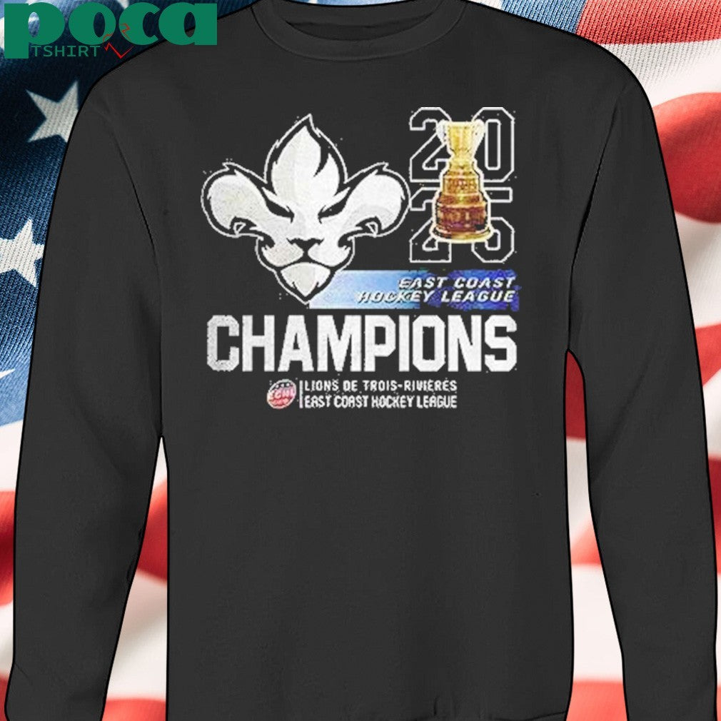 Trois Rivieres Lions East Coast Hockey League Champions 2025 Shirt