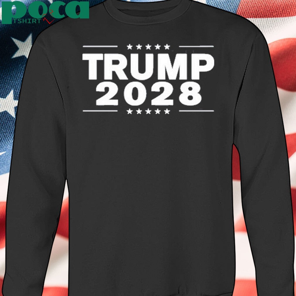 Trump 2028 shirt