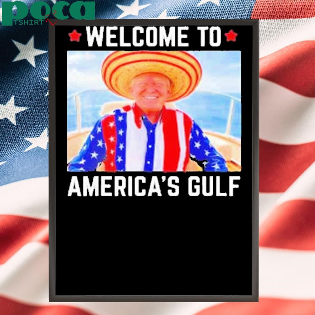Trump America’s Gulf Mexico President Trump Sombrero Shirt