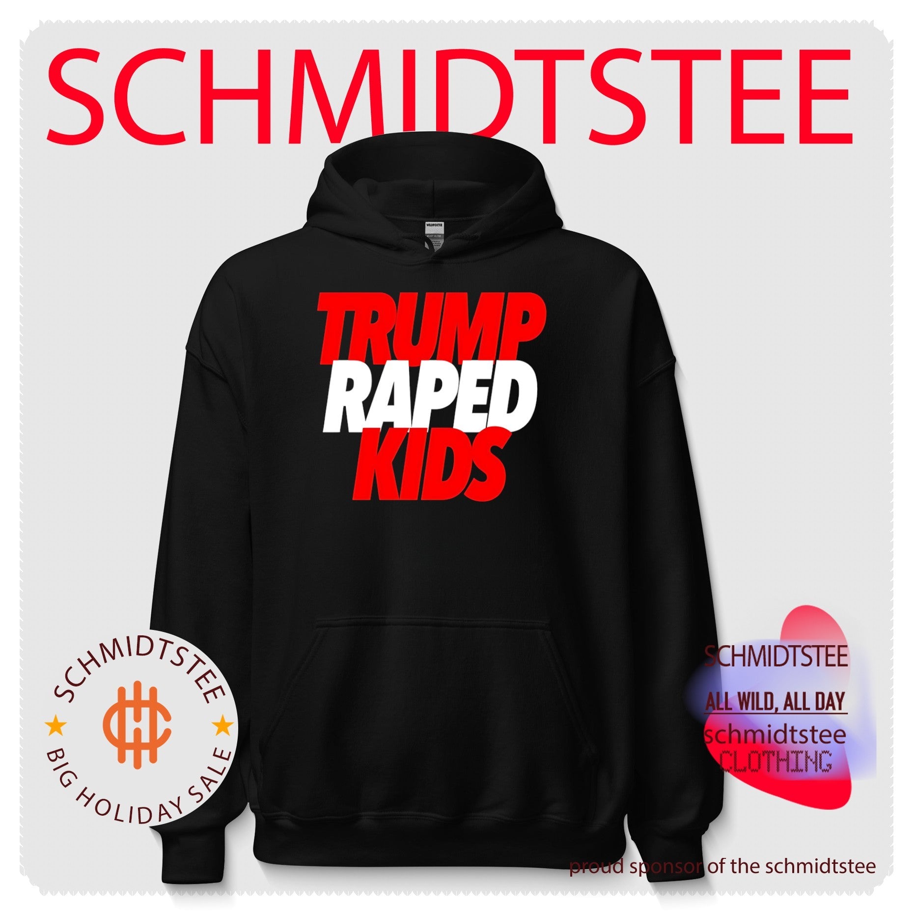 Trump raped kids shirt