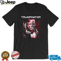 Trumpinator Donald Trump Terminator Parody shirt