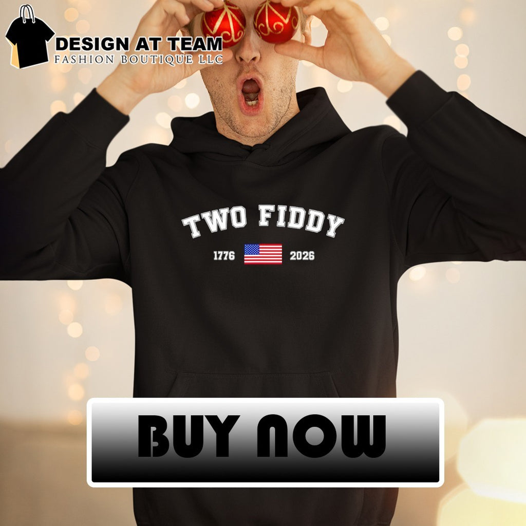 Two Fiddy USA 250 Years 4th of July 1776 2026 Independence Day American flag shirt