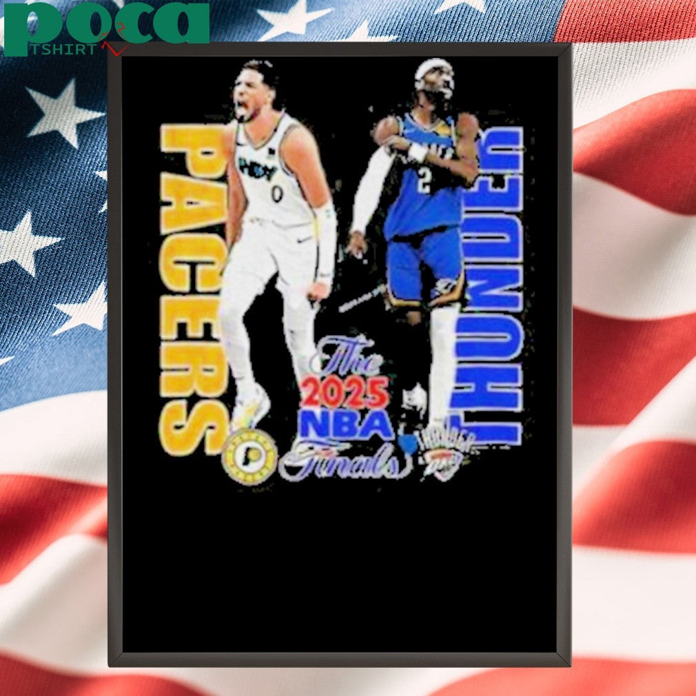 Tyrese Haliburton and Shai Gilgeous Alexander Pacers vs Thunder the NBA Finals 2025 shirt