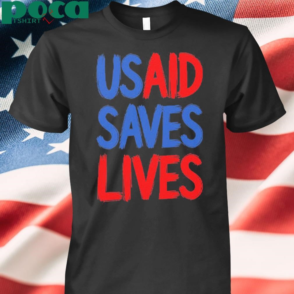 USAID Saves Lives Shirt