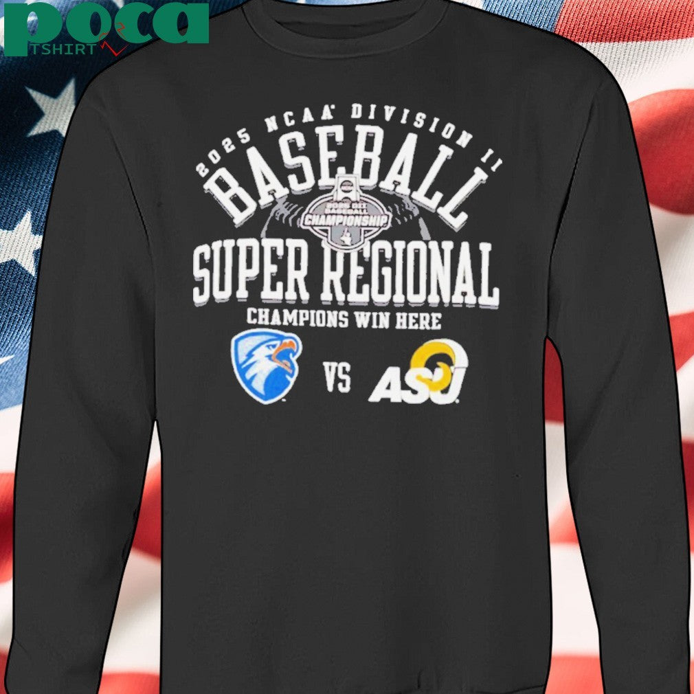 UT Tyler Partners vs Angelo State Rams NCAA Division II Baseball Super Regional Champion Win Here 2025 shirt