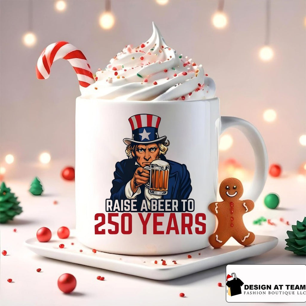 Uncle Sam Raise A Beer To 250 Years shirt