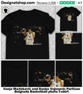 Vanja Marinković and Dusko Vujosevic Partizan Belgrade Basketball photo shirt