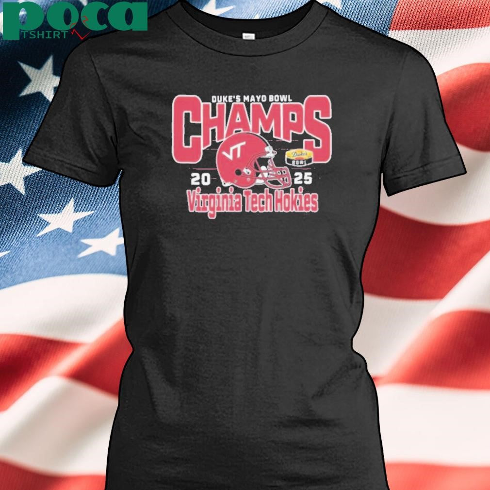Virginia Tech Hokies Football Are 2025 Duke’s Mayo Bowl Champions T shirt