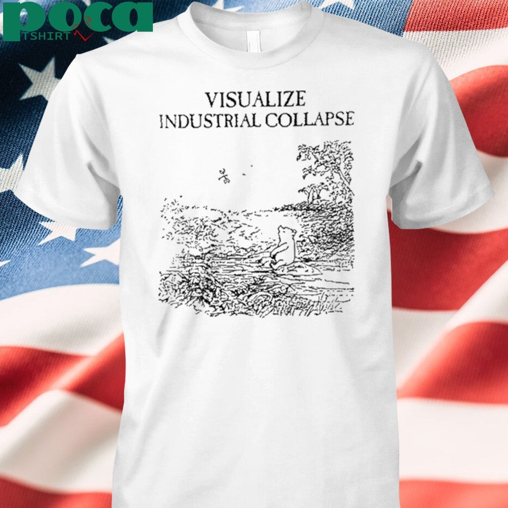 Visualize Industrial Collapse Shirt