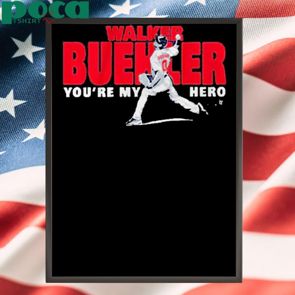 WALKER BUEHLER YOU’RE MY HERO BOSTON SHIRT