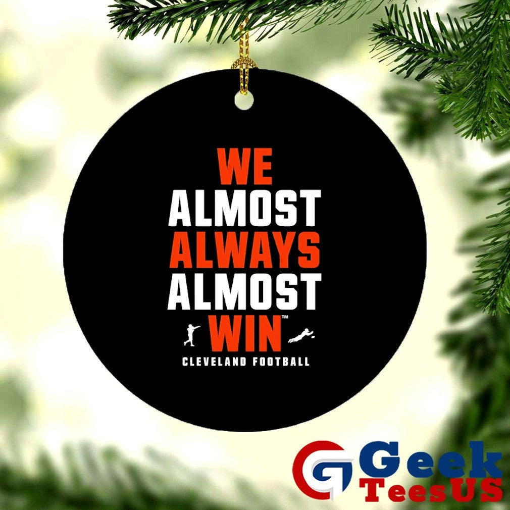 We almost always almost win Cleveland football shirt