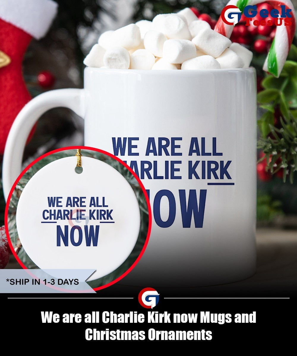 We are all Charlie Kirk now shirt