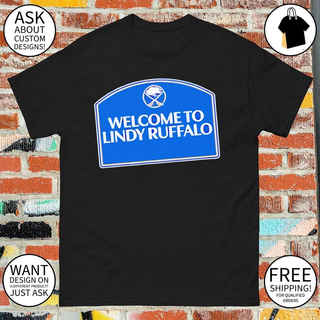 Welcome to Lindy Ruffalo Lindy Ruff Buffalo Sabres Hockey NHL 2026 shirt