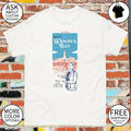 Welcome to Widow’s Bay Mayor Tom is so happy to have you shirt
