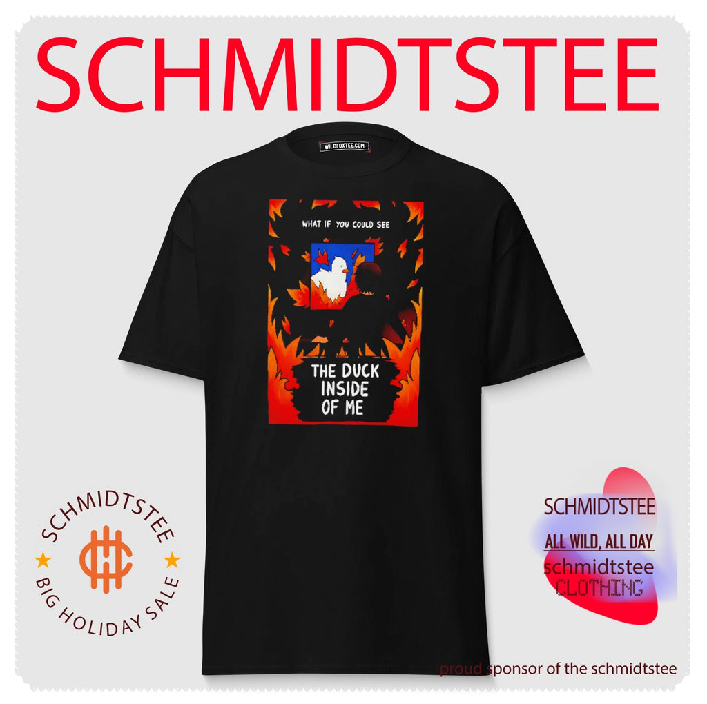 What If You Could See The Duck Inside of Me shirt