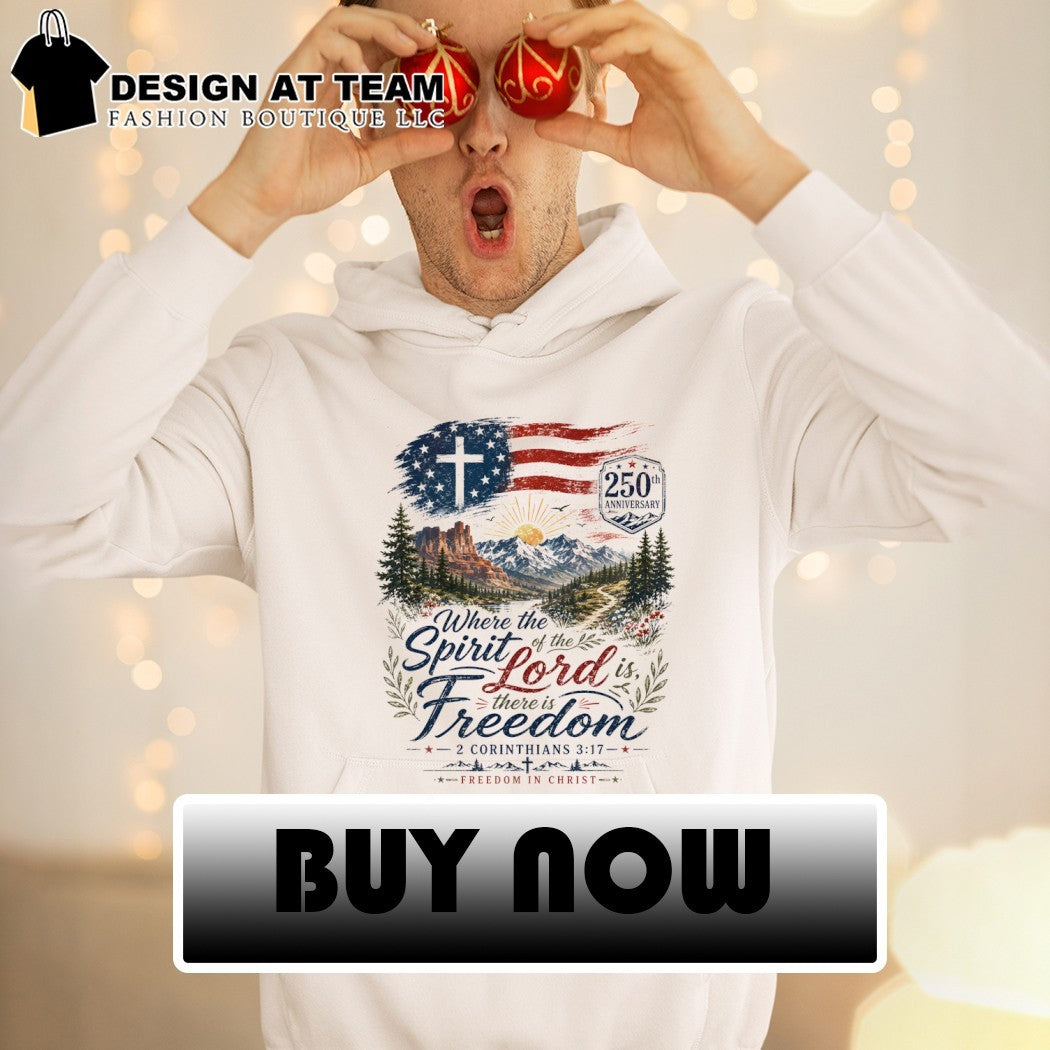 Where the Spirit of the Lord is there is Freedom American flag 4th of July shirt