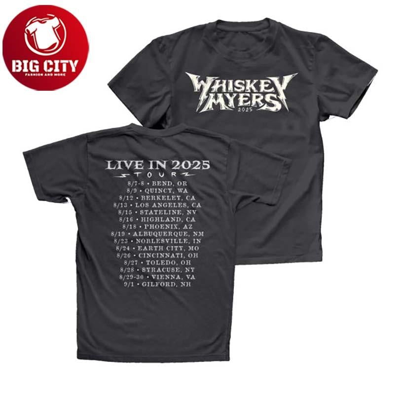 Whiskey Myers Whiskey Myers Live 25 Tour Two Sided Tee Unisex T-shirt, Sweatshirt, Hoodie (1)
