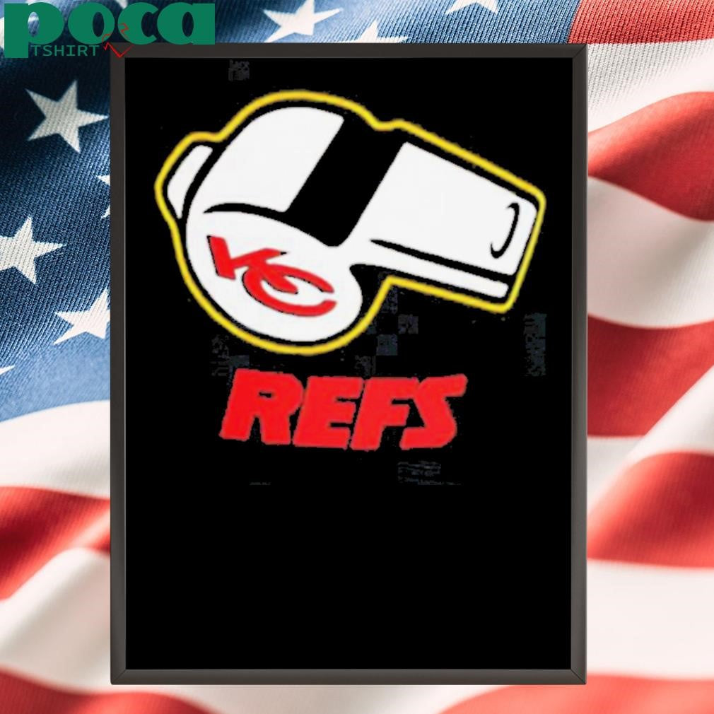 Whistle Kansas City Chiefs Refs shirt