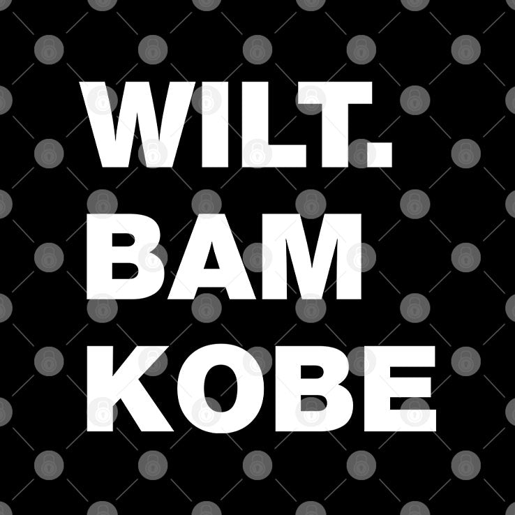 Wilt Bam Kobe T Shirt