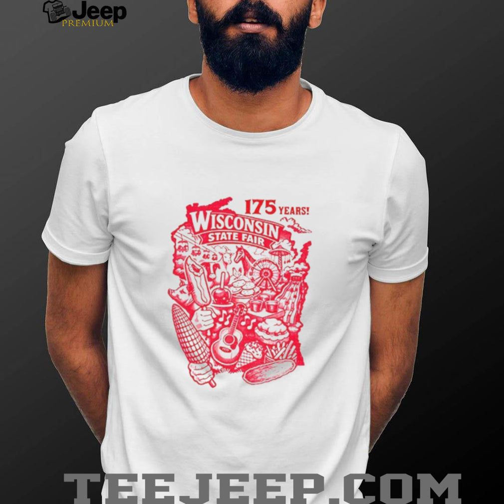 Wisconsin State Fair 175 years shirt