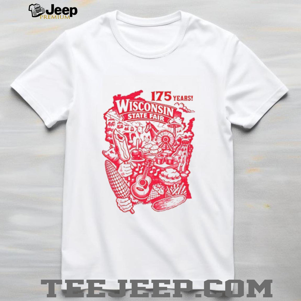 Wisconsin State Fair 175 years shirt