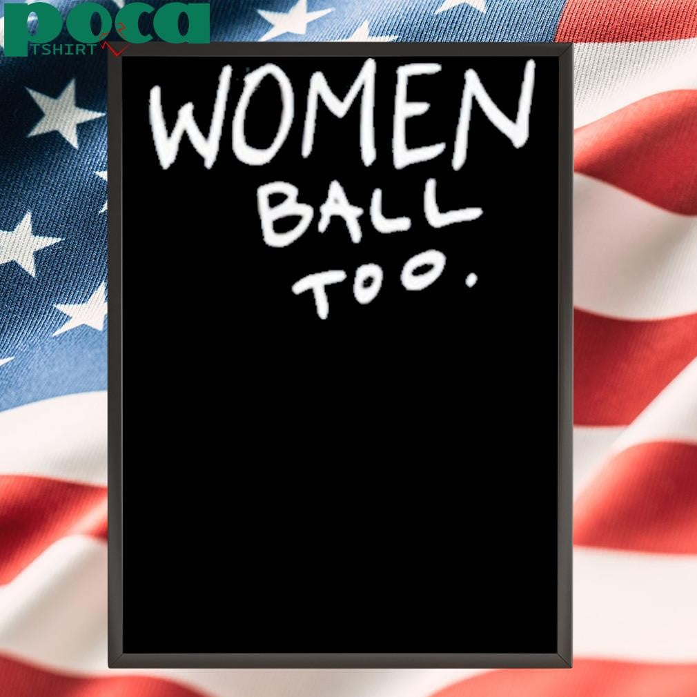 Women Ball Too Shirt