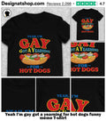 Yeah I’m gay got a yearning for hot dogs funny meme shirt