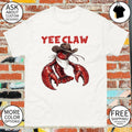 Yee claw lobster cowboy meme shirt