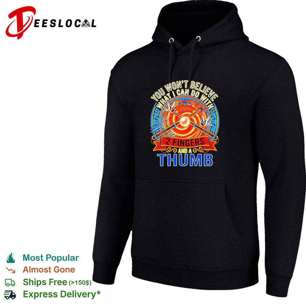 You won’t believe what I can do with 2 fingers and a thumb billiard pool shirt