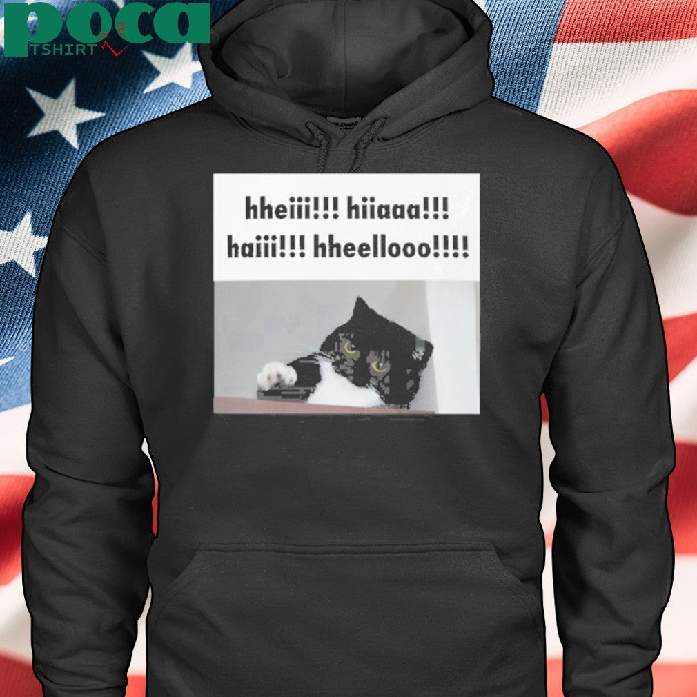 Youni Store Hheii Hiaaa Haii Hheellooo Shirt
