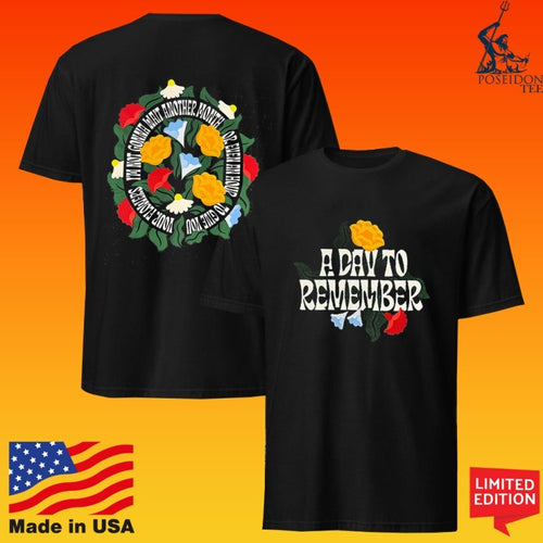 A Day To Remember Your Flowers T-shirt