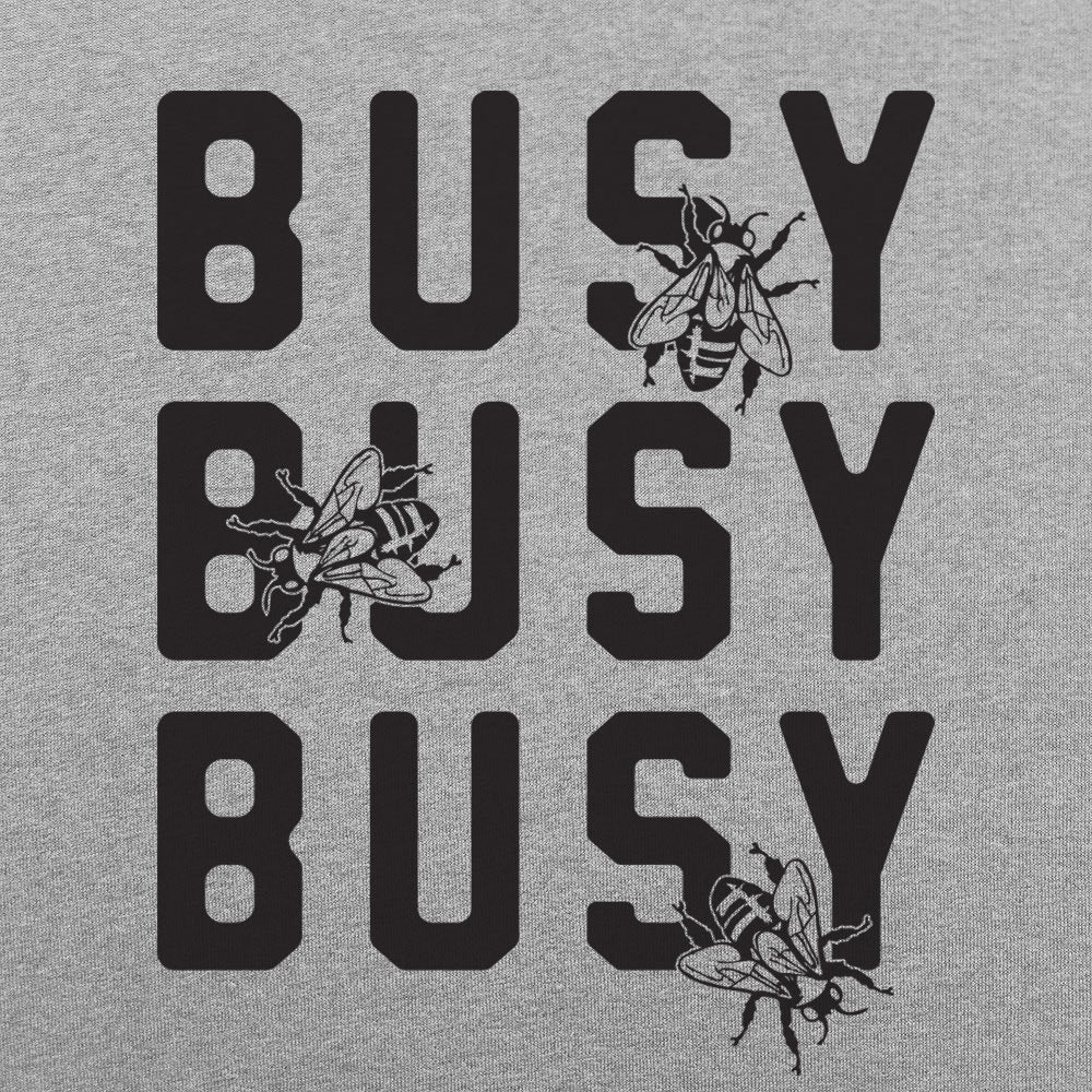Busy Busy Busy Bees Bold Text with Bee Illustrations