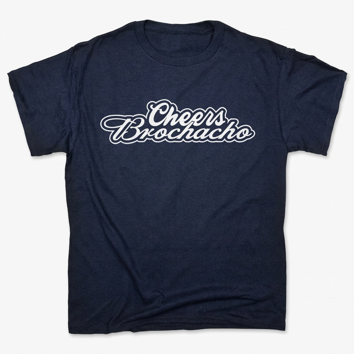 Cheers Brochacho Cinco de Mayo Drinking Toast