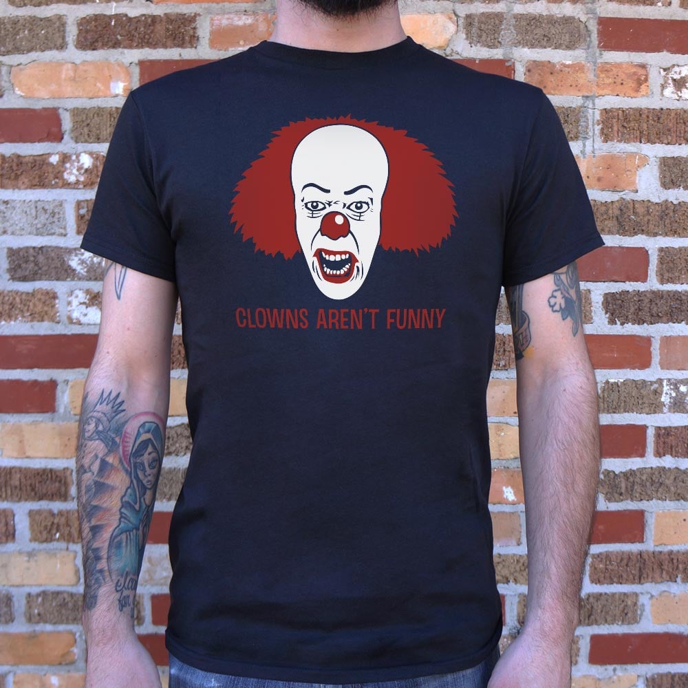 Clowns Aren't Funny Scary Horror Clown Face