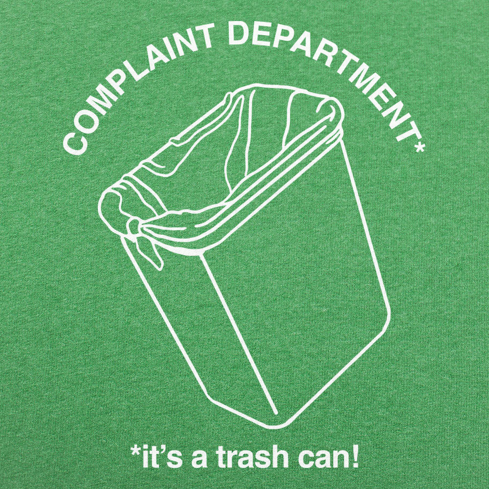 Complaint Department: It's a Trash Can