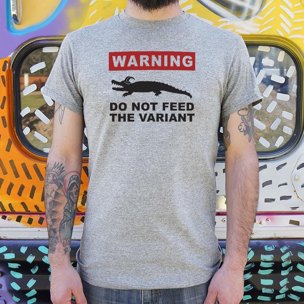 Do Not Feed the Variant Alligator Warning Sign