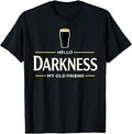 Hello Darkness Old Friend Irish Beer St Patrick'S Day Unisex T-shirt, Sweatshirt, Hoodie (1)