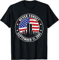 25th Anniversary Never Forget September 11 2001 Memorial Day (1)