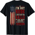 I'M Rude Balls Sarcastic Quote Unisex T-shirt, Sweatshirt, Hoodie (1)