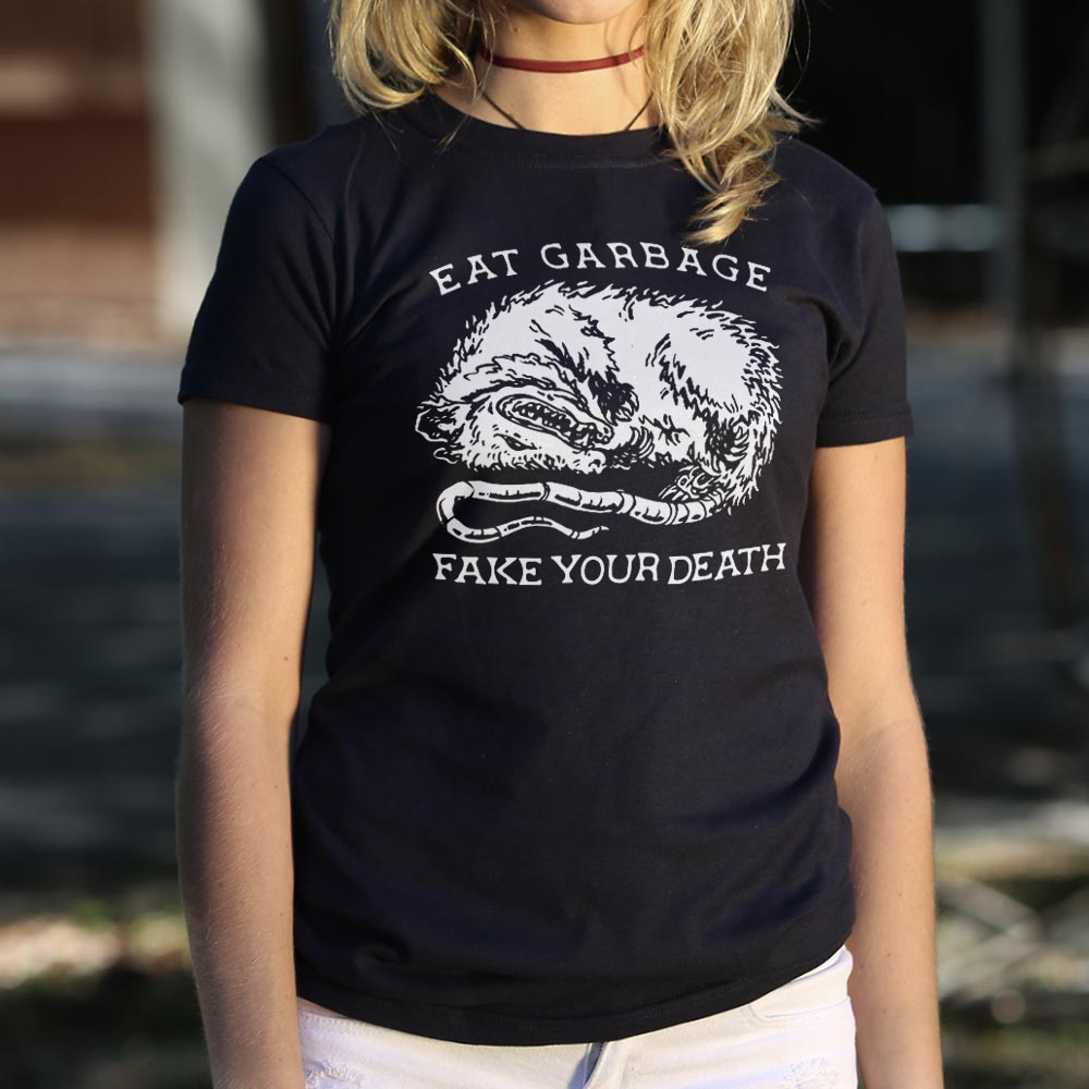 Eat Garbage Fake Your Death Opossum