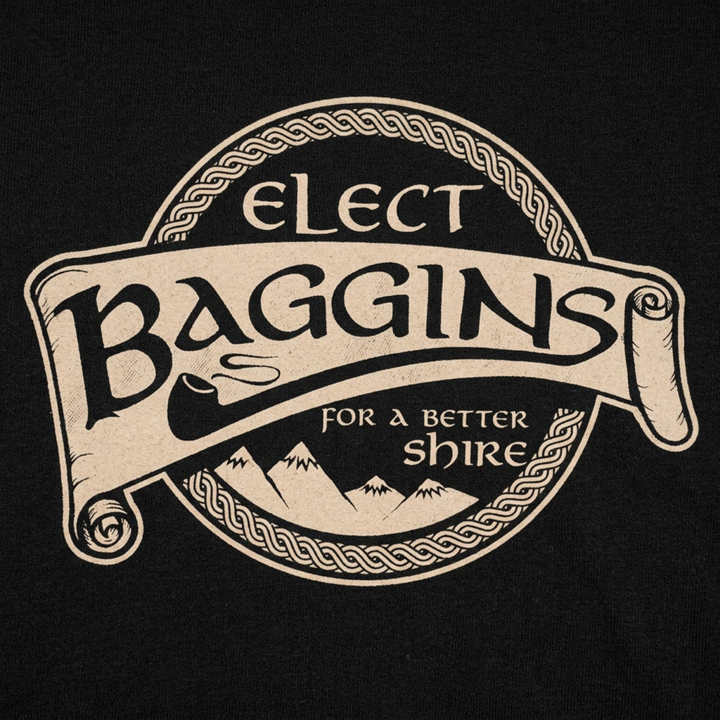 Elect Baggins for a Better Shire