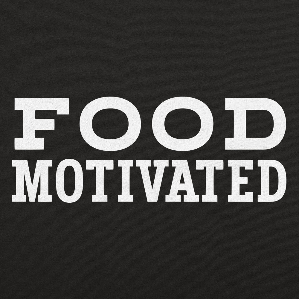Food Motivated Foodie Quote