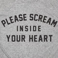 Please Scream Inside Your Heart