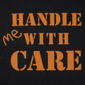 Handle Me With Care Fragile Package Stencil Design
