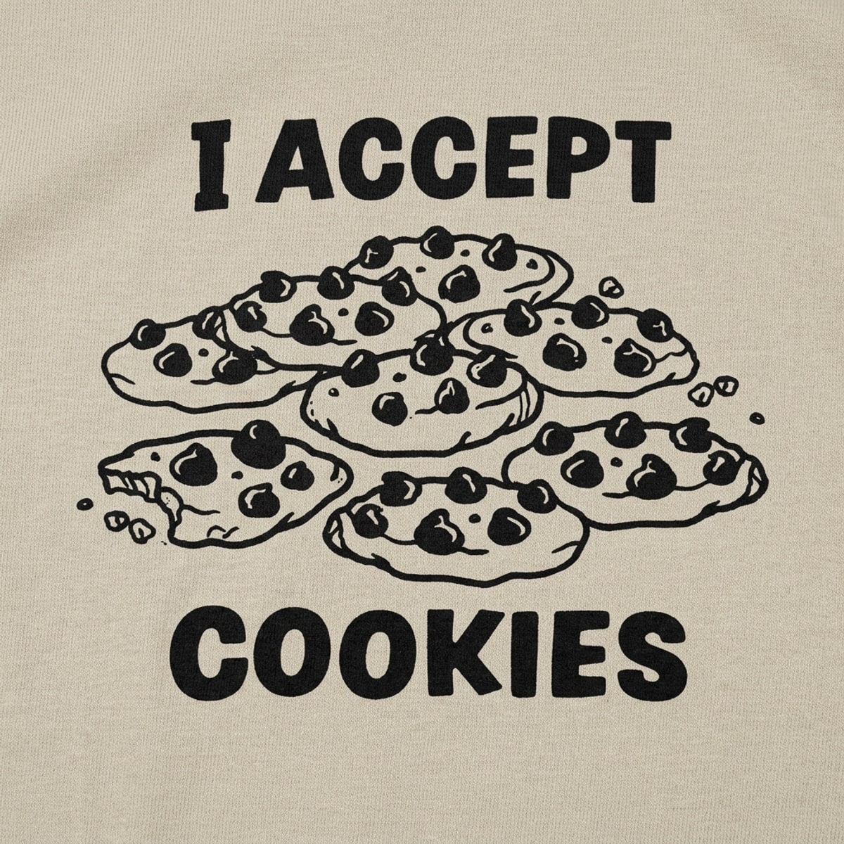 I Accept Cookies Pun