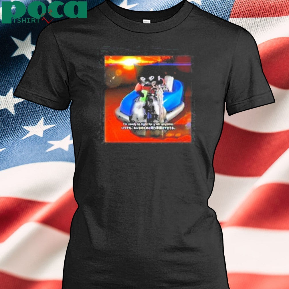 I’m Ready To Fight For Y’all Anytime Shirt
