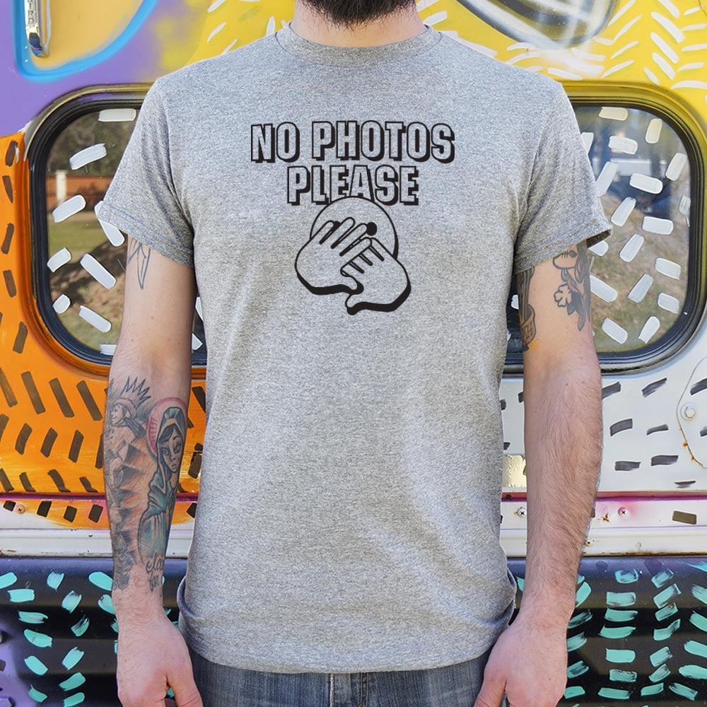 No Photos Please