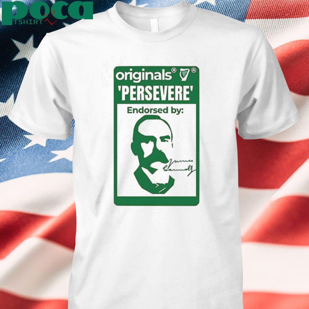 persevere endorsed by James Connolly shirt